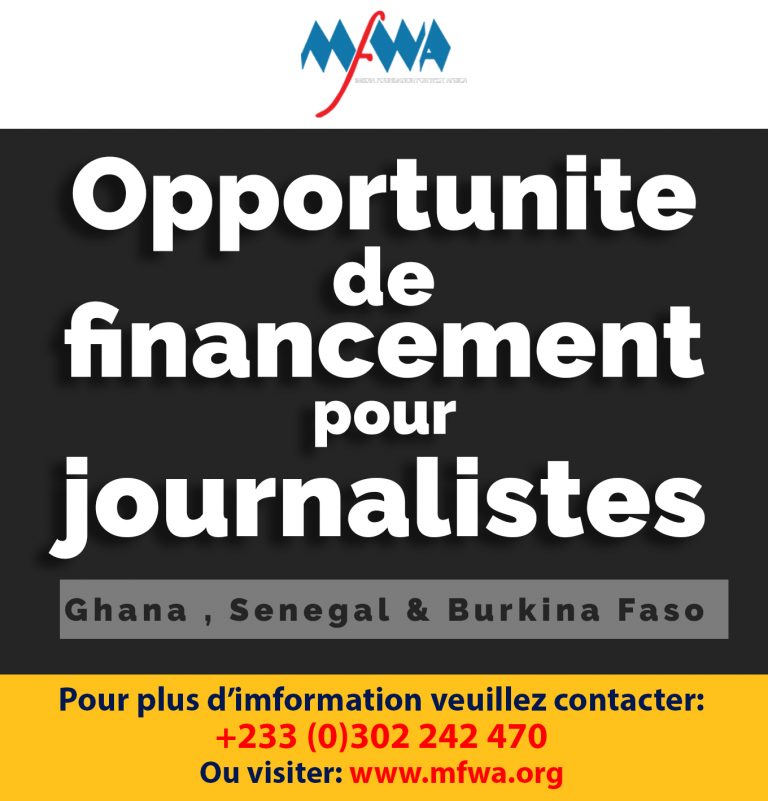 Opportunité de Financement pour les Journalistes : Burkina Faso, Ghana & Sénégal