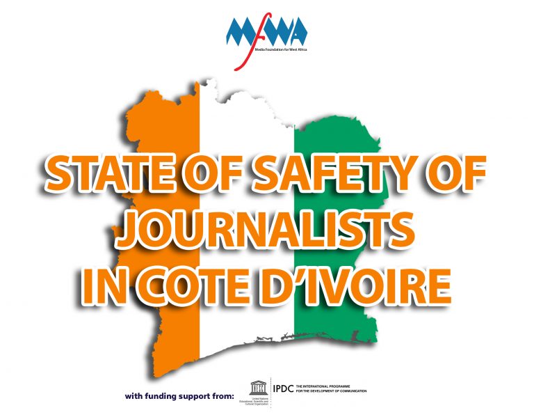 State of Safety of Journalists Situation in Cote d’Ivoire: 2010-2019