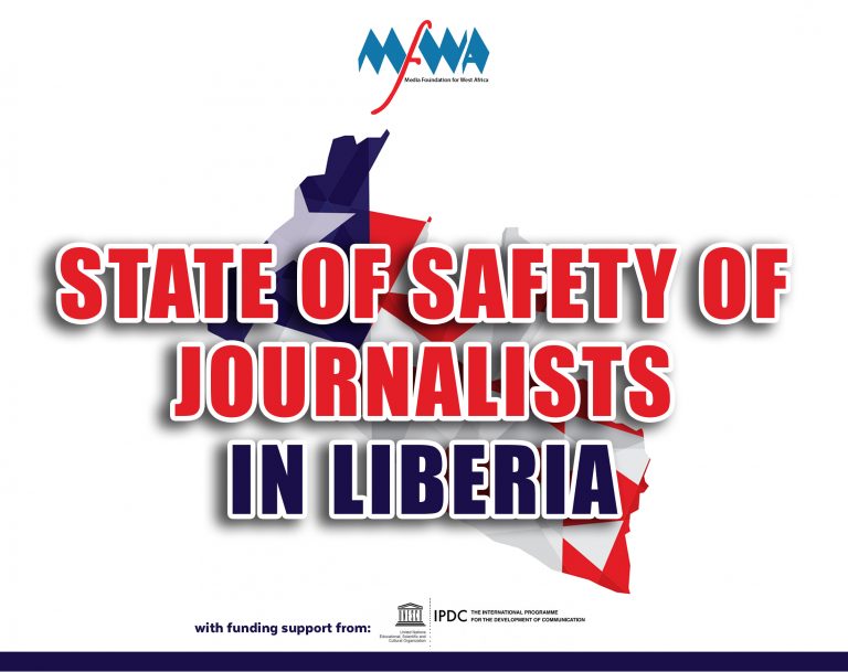 State of Safety of Journalists Situation in Liberia: 2014-2019