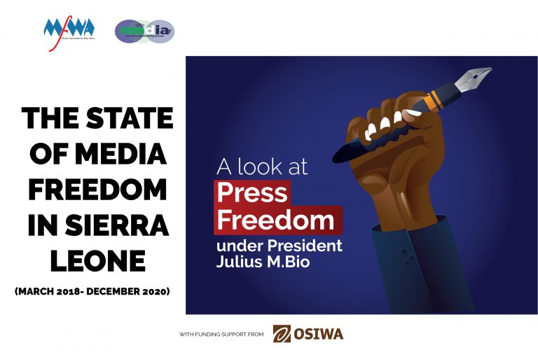The State of Media Freedom in Sierra Leone (March 2018 – December 2020)