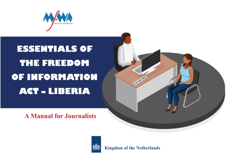Essentials of the Freedom of Information Act – Liberia: A Manual for Journalists
