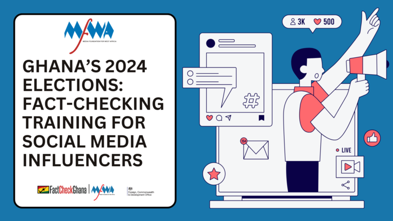 Ghana’s 2024 Elections: Fact-checking training for social media influencers