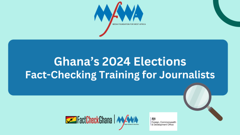 Ghana’s 2024 Elections: Fact-checking training for journalists